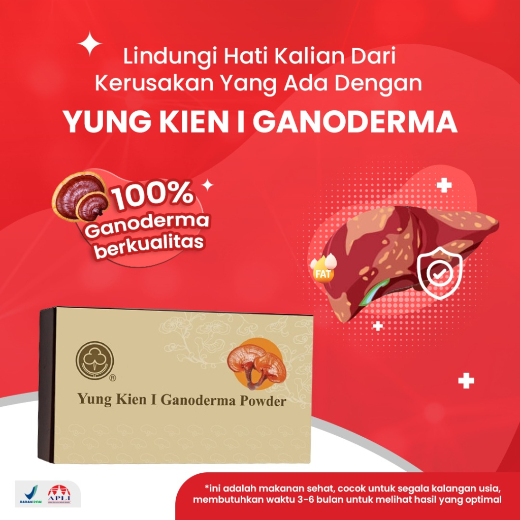 Yung Kien I Ganoderma Manfaat Banyak